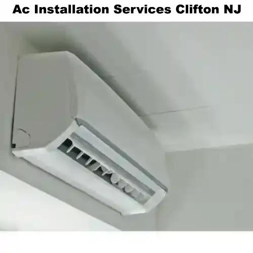Ac Installation Services Clifton NJ