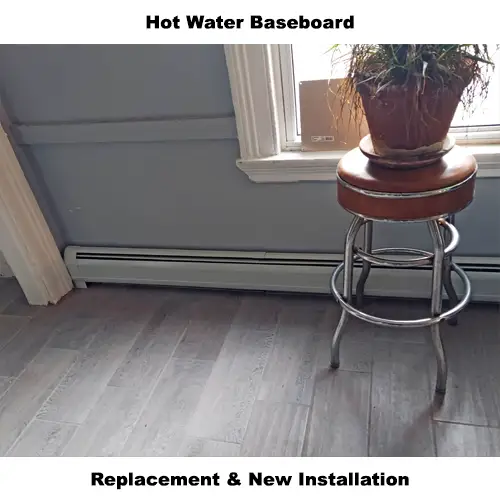 Hot Water Baseboard Replacement & New Installation Clifton NJ